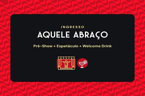 Roxy Dinner Show I – Ingresso Aquele Abraço